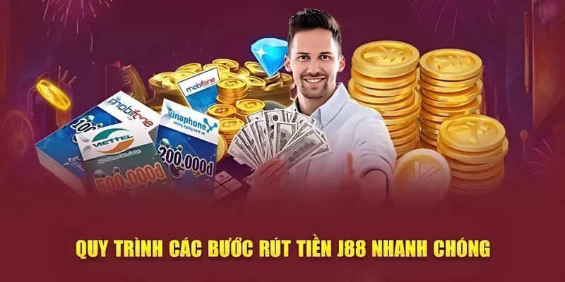 Hướng dẫn chi tiết cách rút tiền J88 chính xác và nhanh