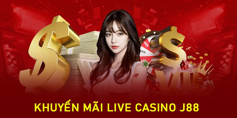 J88 triển khai hơn 100 ưu đãi lớn dành cho người chơi Casino